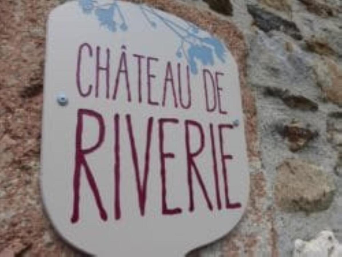 Chateau De Riverie Chambres Et Table D'Hotes Exterior foto
